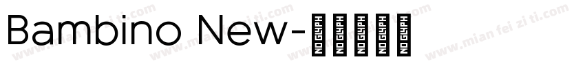 Bambino New字体转换
